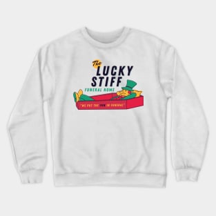 The Lucky Stiff Crewneck Sweatshirt